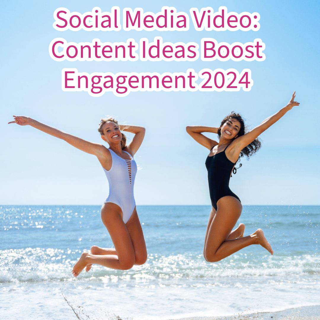 Social Media Video: 5 Content Ideas to Boost Engagement in 2024

